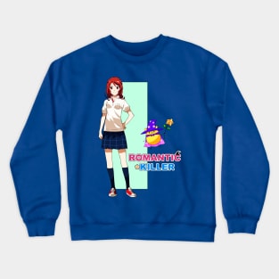 Romantic Killer Crewneck Sweatshirt